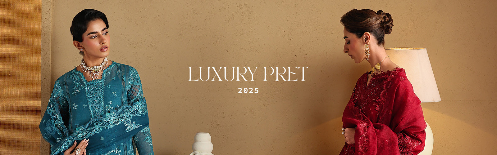 LUXURY PRET 2025